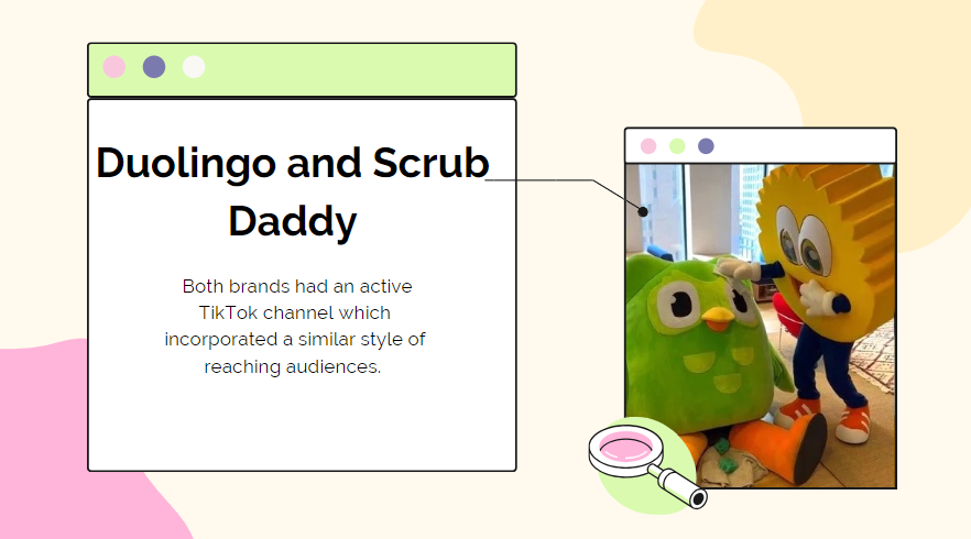 Duolingo and Scrub Daddy