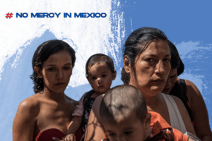 What Is No Mercy in Mexico?